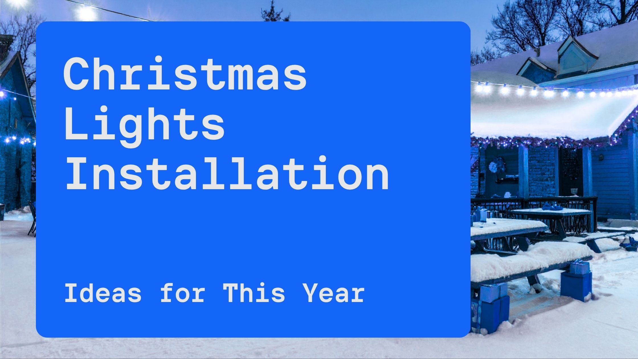 Christmas lights installation Dublin ideas